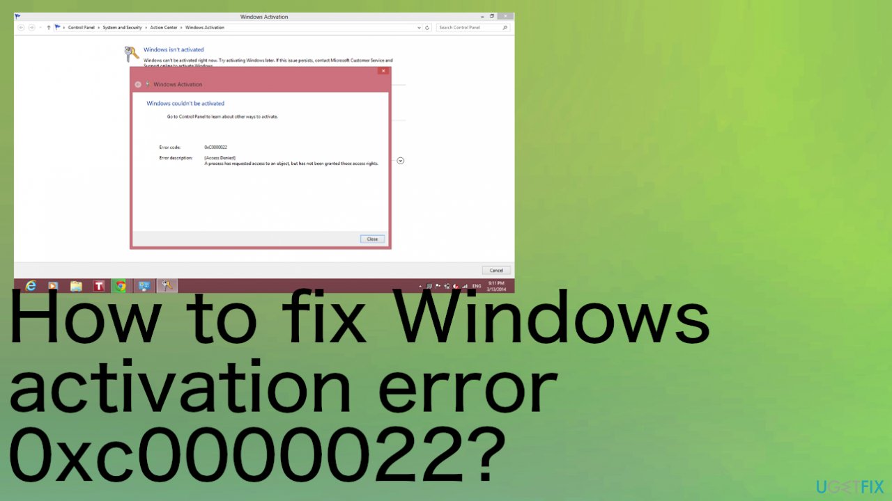 Windows activation error 0xc0000022