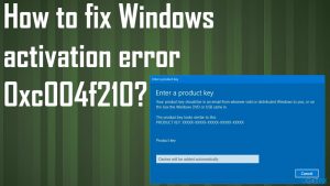 Windows activation error 0xc004f210 fix