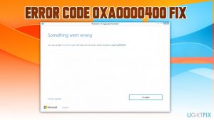 Windows anniversary update error code 0xa0000400 fix