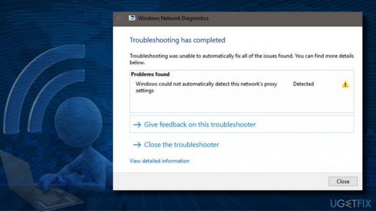 How to Fix “Windows could not automatically detect this network’s proxy settings” on Windows 10?