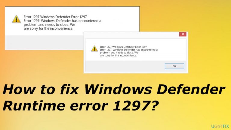 How to fix Windows Defender Runtime error 1297?