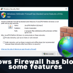 Windows firewall has blocked some features