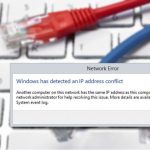 Windows has detected an ip address conflict
