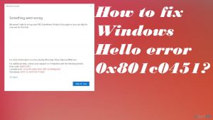 Windows hello error 0x801c0451 fix