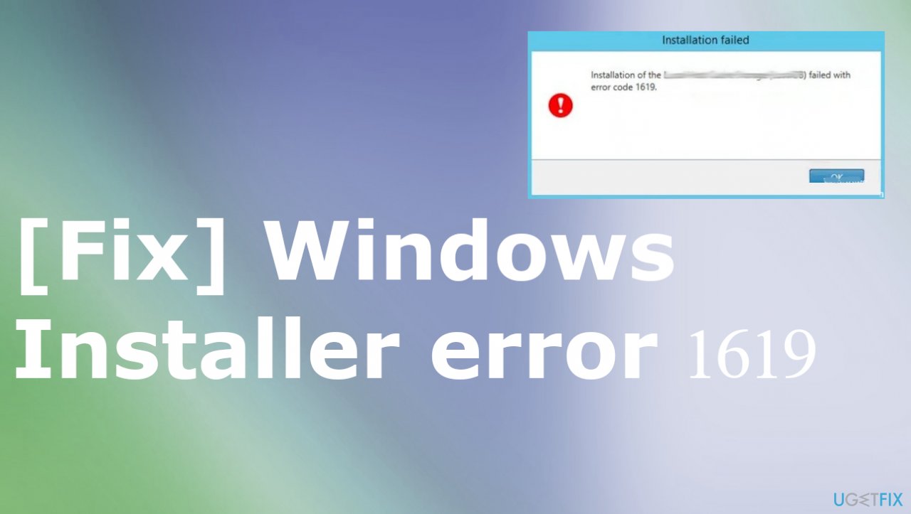 Windows Installer error 1619