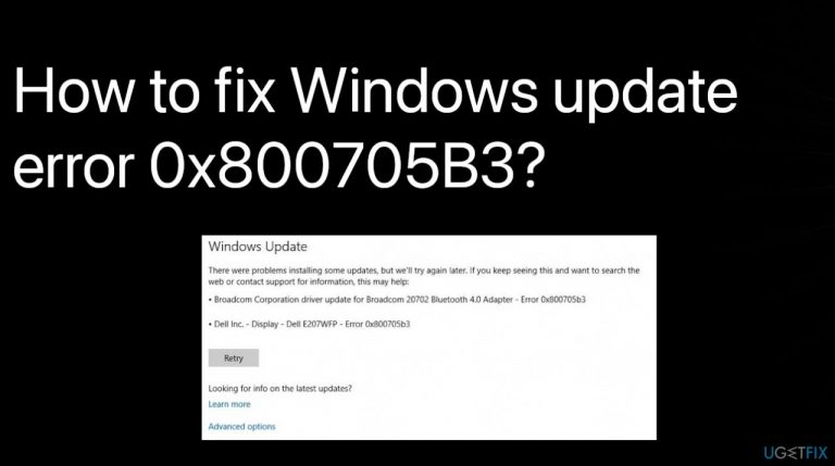 How to fix Windows update error 0x800705B3?