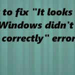 Windows wont load correctly fix