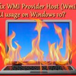 Wmi provider host wmiprvse exe high cpu usage fix