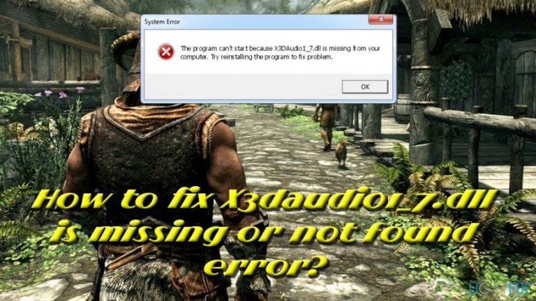 How to fix X3daudio1_7.dll is missing or not found error?