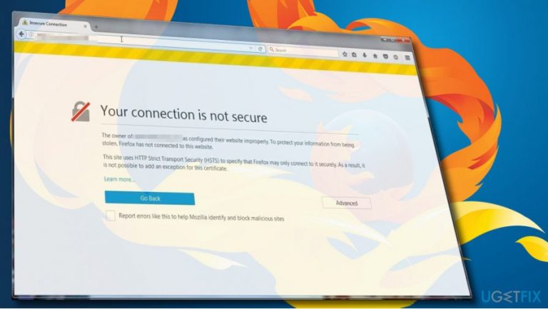 How to Fix SSL Error “Your Connection is Not Secure” on Mozilla Firefox?