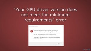 Your gpu driver version does not meet the minimum requirements error