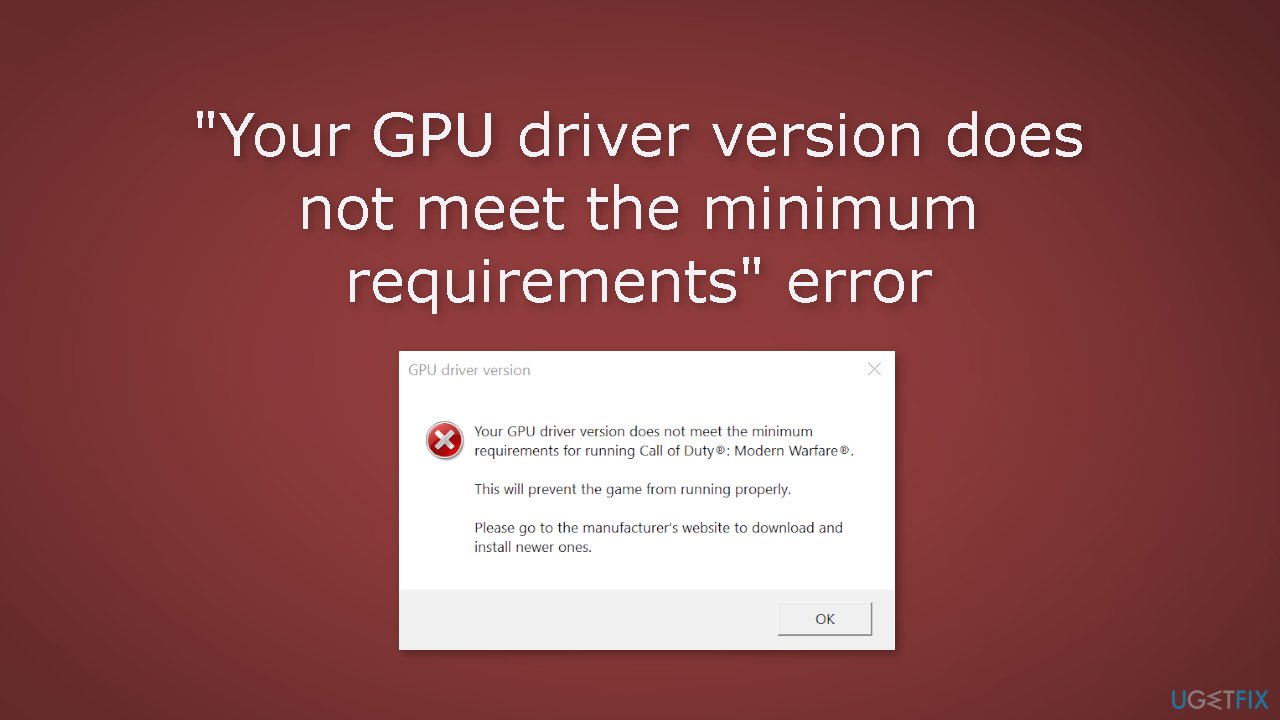 Your GPU driver version does not meet the minimum requirements