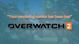 Your rendering device has been lost