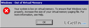 Your system is low on virtual memory