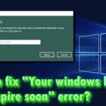 Your windows license will expire soon fix