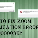 Zoom application error 0xc000003e fix
