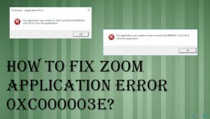 Zoom application error 0xc000003e fix